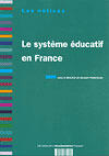 Couverture du livre « Le systeme educatif en france » de Bernard Toutlemonde aux éditions Documentation Francaise