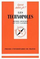 Couverture du livre « Les technopoles qsj 3053 » de Burnier/Lacroix M./G aux éditions Que Sais-je ?