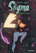 Couverture du livre « Stigma : odyssée sporale » de Quentin Rigaud aux éditions Casterman