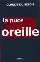 Couverture du livre « La puce à l'oreille » de Claude Duneton aux éditions Denoel