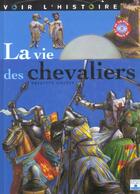 Couverture du livre « Vie des chevaliers » de Brigitte Coppin aux éditions Fleurus