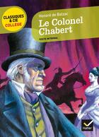 Couverture du livre « Le Colonel Chabert » de Honoré De Balzac aux éditions Hatier