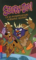 Couverture du livre « Scooby-doo et la monstrueuse peluche geante - tome 27 - vol27 » de Gelsey James aux éditions Pocket Jeunesse