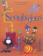 Couverture du livre « Scoubidous - tome 1 - vol01 » de Painsecq/Deon aux éditions Le Temps Apprivoise