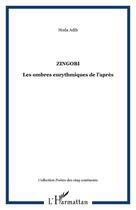 Couverture du livre « Zingobi ; les ombres eurythmiques de l'après » de Hoda Abid aux éditions Editions L'harmattan