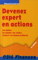 Couverture du livre « Devenez expert en actions (2e édition) » de Pascal Leclercq aux éditions Gualino