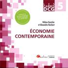 Couverture du livre « DCG 5 ; économie contemporaine » de Alexandre Reichart et Helene Kontzler aux éditions Gualino
