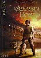 Couverture du livre « L'assassin royal Tome 7 : Gué-de-Négoce » de Jean-Luc Clerjeaud et Christophe Picaud aux éditions Soleil