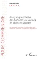 Couverture du livre « Analyse quantitative des données uni-variées en sciences sociales » de Constant Soko aux éditions L'harmattan