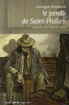 Couverture du livre « Le pendu de Saint-Pholien » de Georges Simenon aux éditions Espace Nord