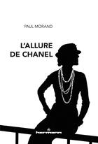 Couverture du livre « L'allure de Chanel » de Paul Morand aux éditions Hermann