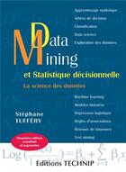 Couverture du livre « Data mining et statistique décisionnelle : la science des données (5e édition) » de Stephane Tuffery aux éditions Technip