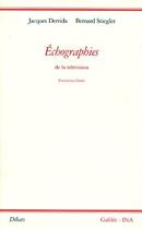 Couverture du livre « Echographies » de Derrida/Stiegle aux éditions Galilee
