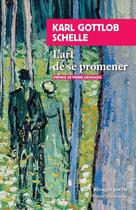 Couverture du livre « L'art de se promener » de Karl Gottlob Schelle aux éditions Rivages