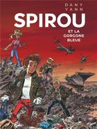 Couverture du livre « Le Spirou de... : Spirou et la gorgone bleue » de Yann et Dany aux éditions Dupuis