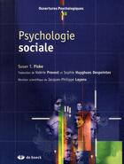 Couverture du livre « Psychologie sociale » de Fiske aux éditions De Boeck Superieur