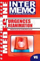 Couverture du livre « Inter memo urgences reanimation medicales & chirurgicales » de  aux éditions Vernazobres Grego