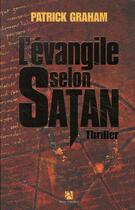 Couverture du livre « L'évangile selon satan » de Patrick Graham aux éditions Anne Carriere