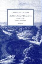 Couverture du livre « Rabbi Chmuel Bornstein (1856-1926), l'espoir hassidique » de Catherine Chalier aux éditions Arfuyen