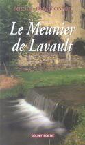 Couverture du livre « Le meunier de lavault » de Michel Blondonnet aux éditions Lucien Souny