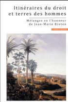 Couverture du livre « Itinéraire du droit et terres des hommes » de Badara Fall Alioune aux éditions Mare & Martin