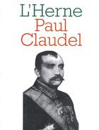 Couverture du livre « Paul Claudel » de  aux éditions L'herne