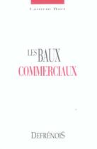Couverture du livre « Baux commerciaux (les) » de Laurent Ruet aux éditions Defrenois