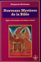 Couverture du livre « Les nouveaux mysteres de la bible » de Bevilacqua M. aux éditions Guy Trédaniel