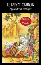 Couverture du livre « Le tarot chinois : apprendre et pratiquer ; un livre et 22 cartes » de Jean-Louis Victor aux éditions De Mortagne