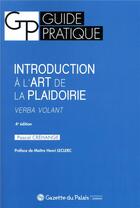 Couverture du livre « Introduction à l'art de la plaidoirie (4e édition) » de Pascal Crehange aux éditions La Gazette Du Palais