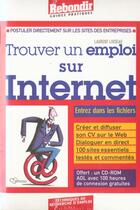 Couverture du livre « Trouver Un Job Sur Le Net » de Loiseau Laurent aux éditions Rebondir