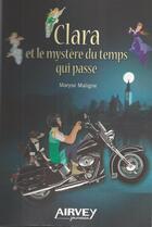 Couverture du livre « Clara et le mystère du temps qui passe » de Maryse Maligne aux éditions Airvey