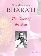 Couverture du livre « Voice of the soul » de Bharati Shuddhananda aux éditions Assa
