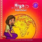 Couverture du livre « Hiya et la clé du bonheur » de Christelle Holleville aux éditions Conte A Grandir