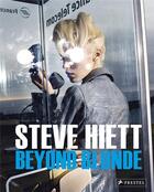 Couverture du livre « Beyond blonde » de Steve Hiett aux éditions Prestel
