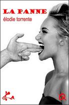Couverture du livre « La panne » de Elodie Torrente aux éditions Ska
