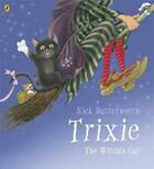 Couverture du livre « TRIXIE, THE WITCH'S CAT » de Butterworth Nick aux éditions Puffin Uk