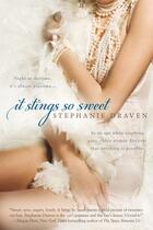 Couverture du livre « It Stings So Sweet » de Draven Stephanie aux éditions Penguin Group Us