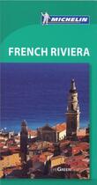 Couverture du livre « Le guide vert ; french riviera » de Collectif Michelin aux éditions Michelin