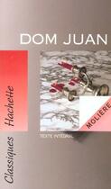 Couverture du livre « Dom Juan » de Moliere aux éditions Hachette Education