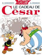 Couverture du livre « Astérix Tome 21 : le cadeau de César » de Rene Goscinny et Albert Uderzo aux éditions Hachette Asterix