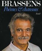 Couverture du livre « Poemes et chansons » de Georges Brassens aux éditions Seuil