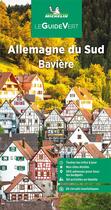 Couverture du livre « Guide vert allemagne du sud-baviere » de Collectif Michelin aux éditions Michelin