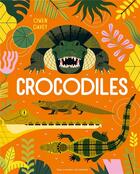 Couverture du livre « Crocodiles » de Owen Davey aux éditions Gallimard-jeunesse