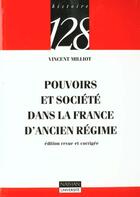 Couverture du livre « Pouvoirs Et Societes Dans La France De L'Ancien Regime » de Milliot aux éditions Nathan