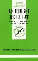 Couverture du livre « Le budget de l'etat qsj 1484 » de Cotteret/Emeri J.M./ aux éditions Que Sais-je ?