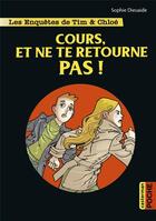 Couverture du livre « Les enquêtes de Tim et Chloé Tome 7 » de Dieuaide/Pagliaro aux éditions Casterman