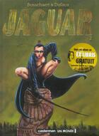 Couverture du livre « Jaguar t2 » de Bosschaert/Dufaux aux éditions Casterman