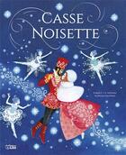 Couverture du livre « Casse-Noisette » de Francoise Bobe et Anja Klauss aux éditions Lito