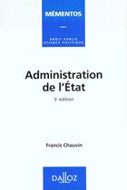 Couverture du livre « Administration De L'Etat » de Francis Chauvin aux éditions Dalloz